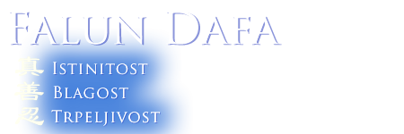Falun Dafa - Istinitost, Blagost, Trpeljivost